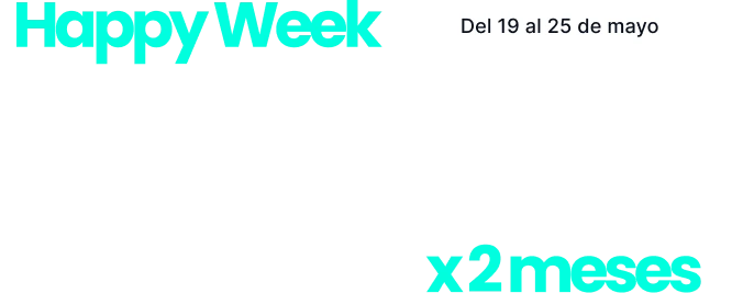 Happy Week 50% OFF x2 meses